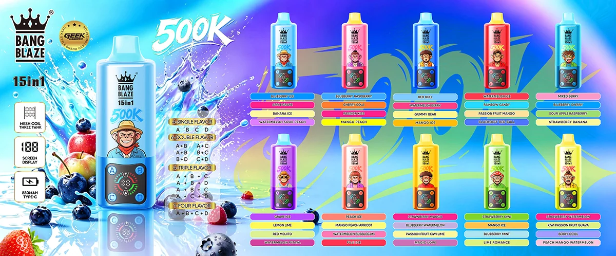 Bang Blaze 500K 15 in 1 smart screen and flavor mixing poster